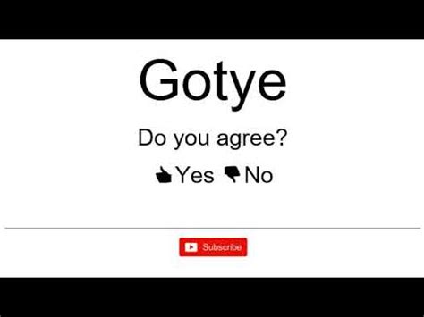 gotyme pronounce in english|How to Say Gotye: A Comprehensive Guide .